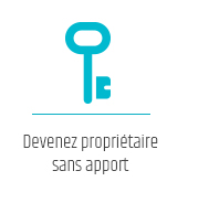 Devenez propriétaire sans apport